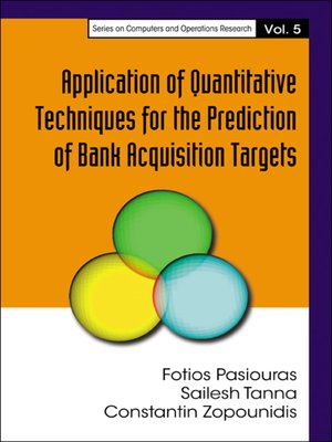 cover image of Application of Quantitative Techniques For the Prediction of Bank Acquisition Targets